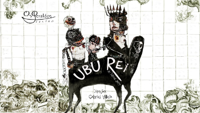 Ubu Rei - Os Geraldos