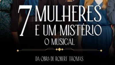 7 Mulheres e Um Mistério: Musical